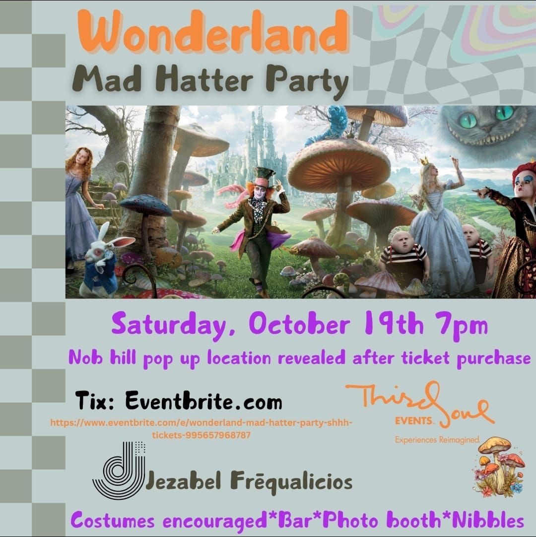 Wonderland: Mad Hatter Party