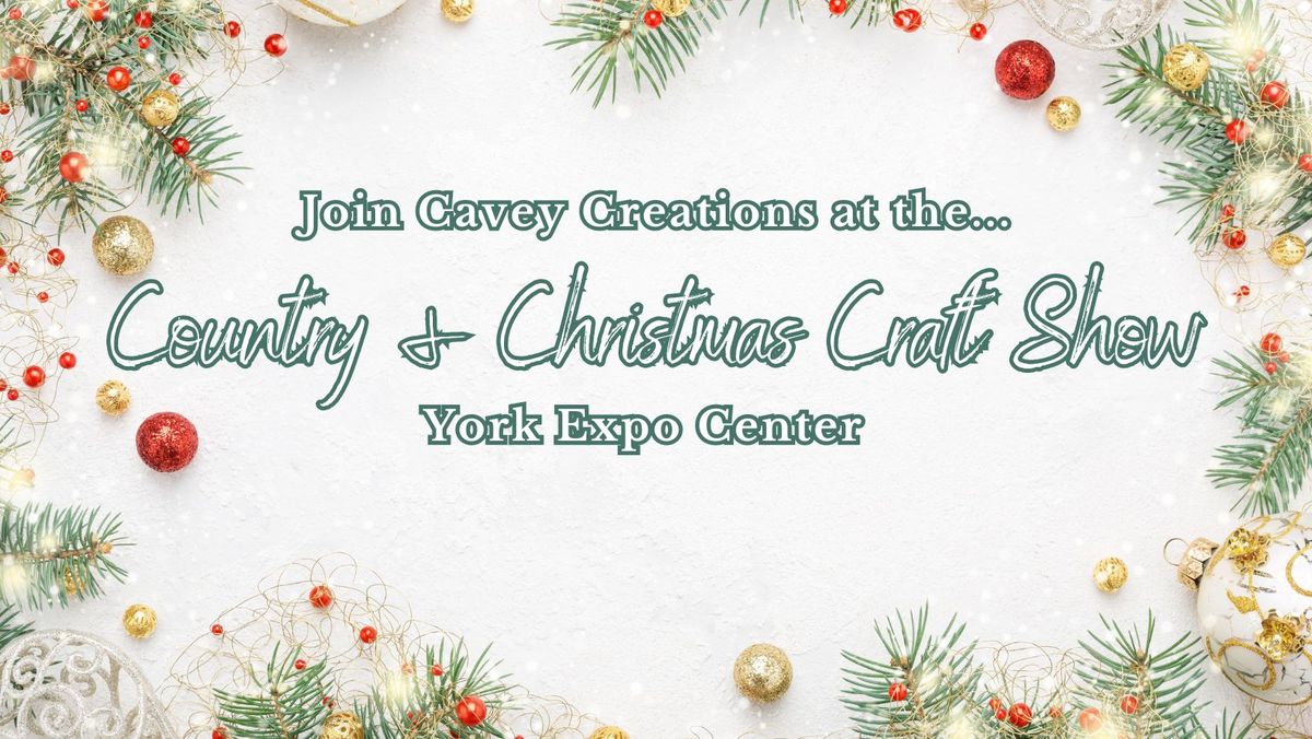 Cavey Creations at the Country & Christmas Craft Show