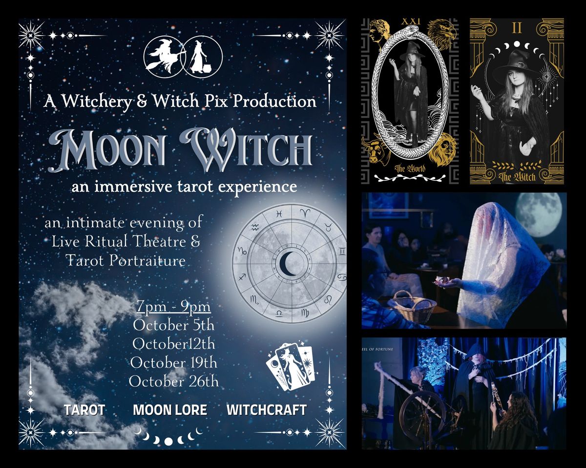 Moon Witch: Live Ritual Theatre & Tarot Portraiture 