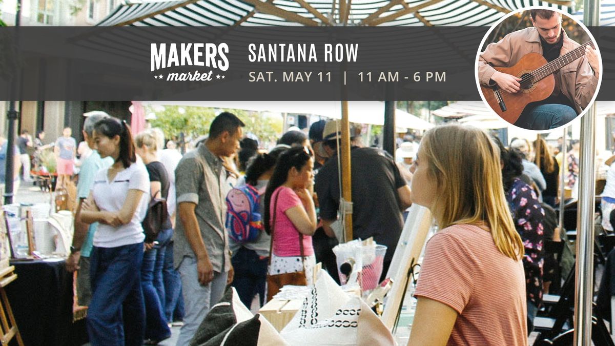 Open Air Artisan Faire | Makers Market - Santana Row
