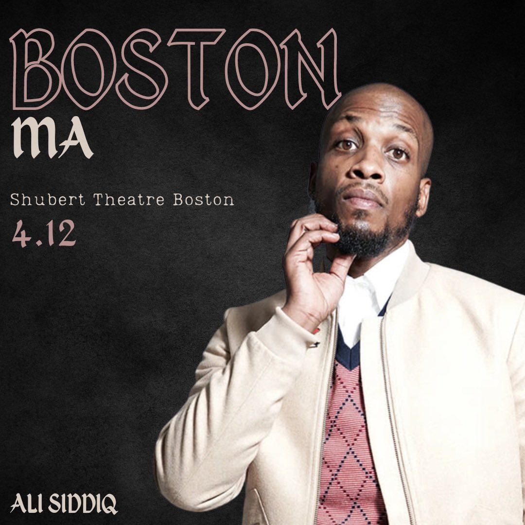 Ali Siddiq at Shubert Theatre Boston