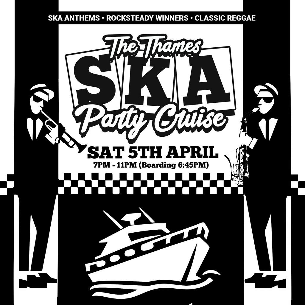 The Thames SKA Party Cruise