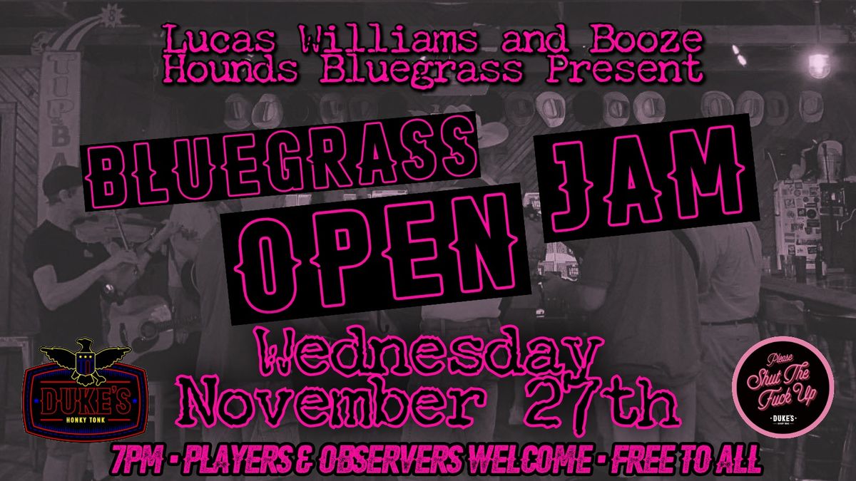 Bluegrass Open Jam- Free and Open to All!