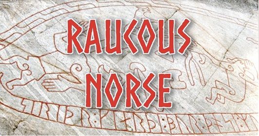 Raucous Norse - 10th Anniversary Special!