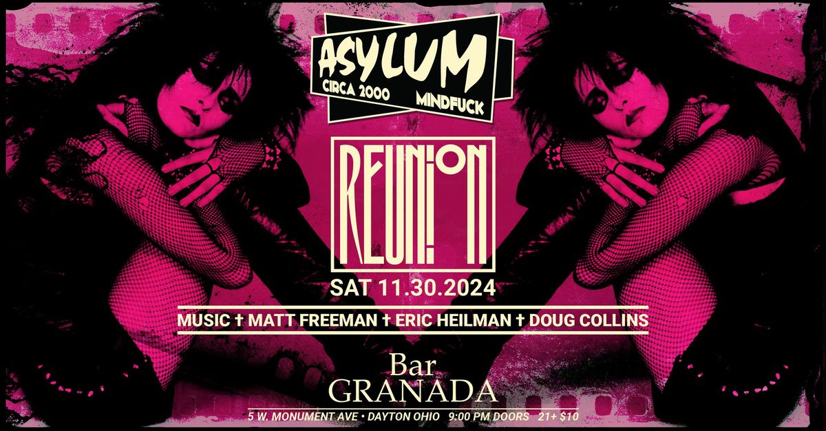 Asylum Reunion SAT NOV 30 2024