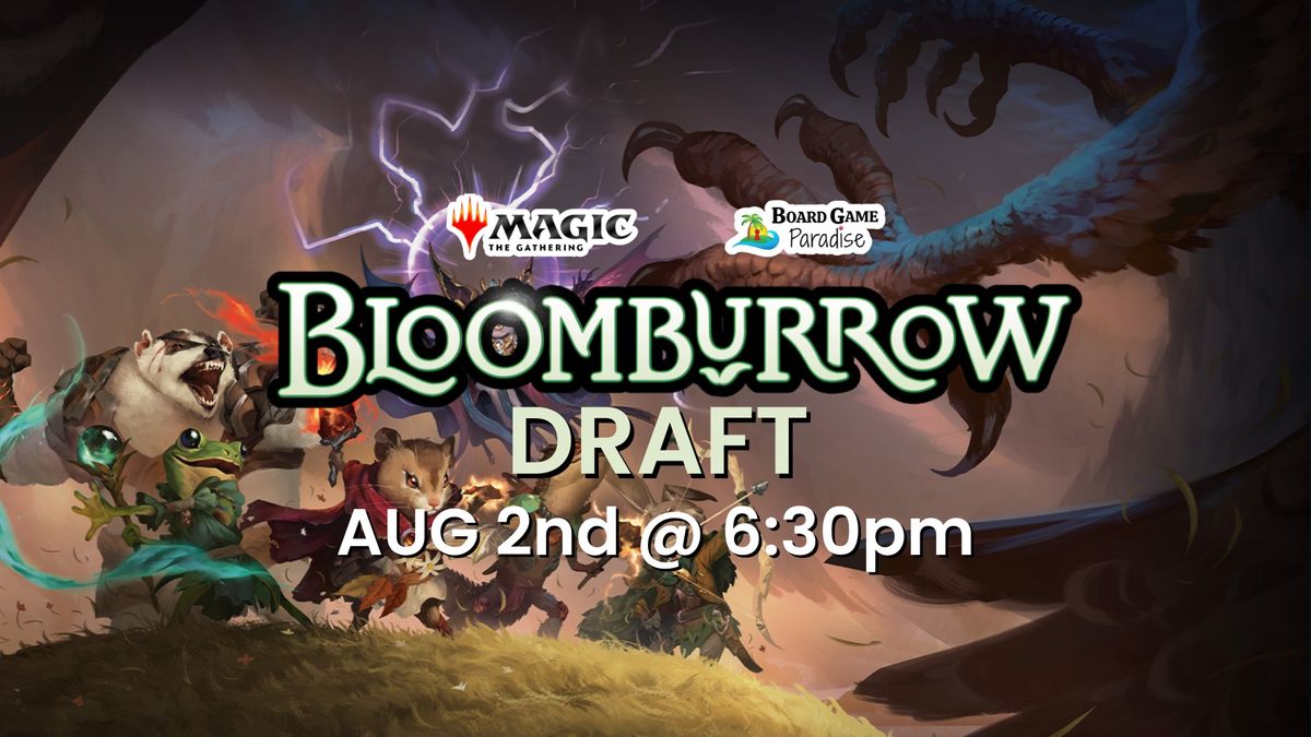 FNM Bloomburrow Draft