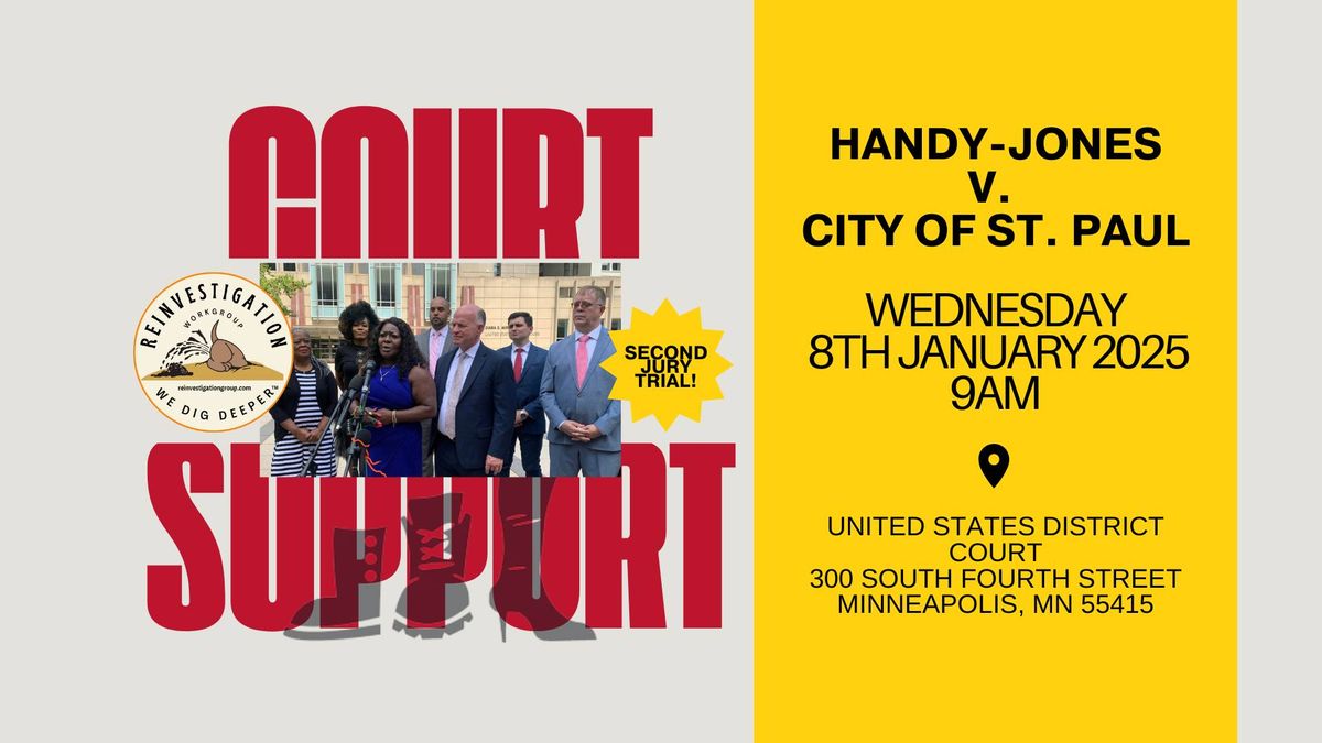 Court Support: Handy-Jones v. City of St. Paul - Trial begins Jan. 8th!