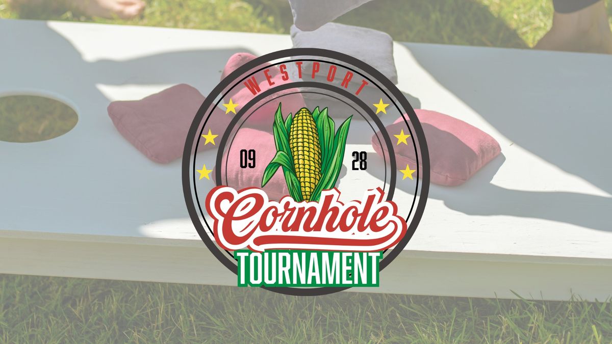 Westport Cornhole Tournament \ud83c\udf3d\ud83c\udf7b