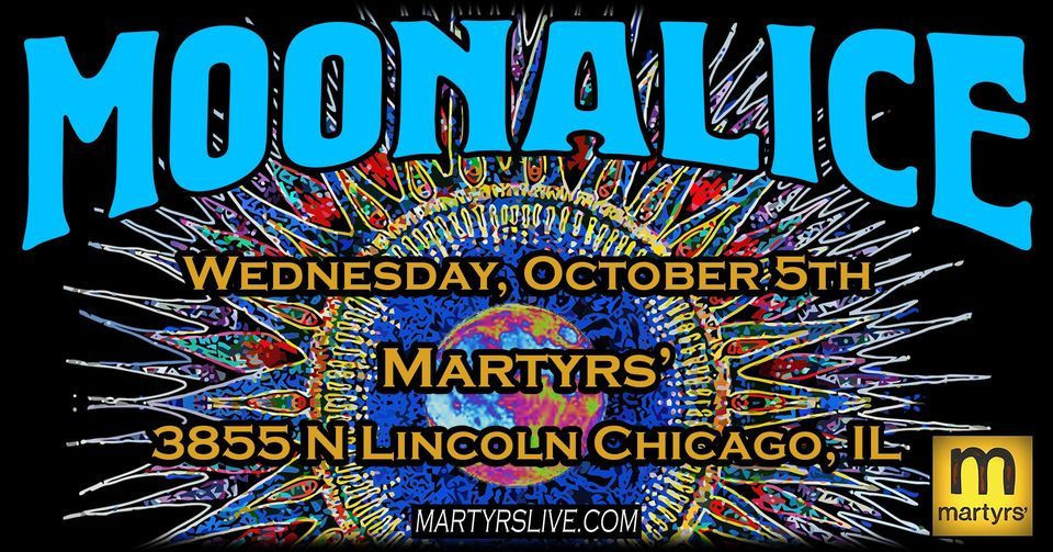Moonalice at Martyrs'!