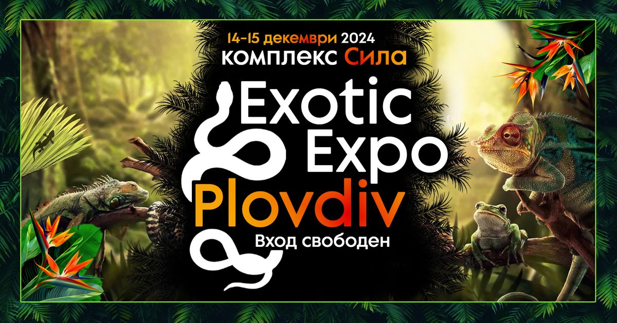 Exotic Expo Plovdiv v3