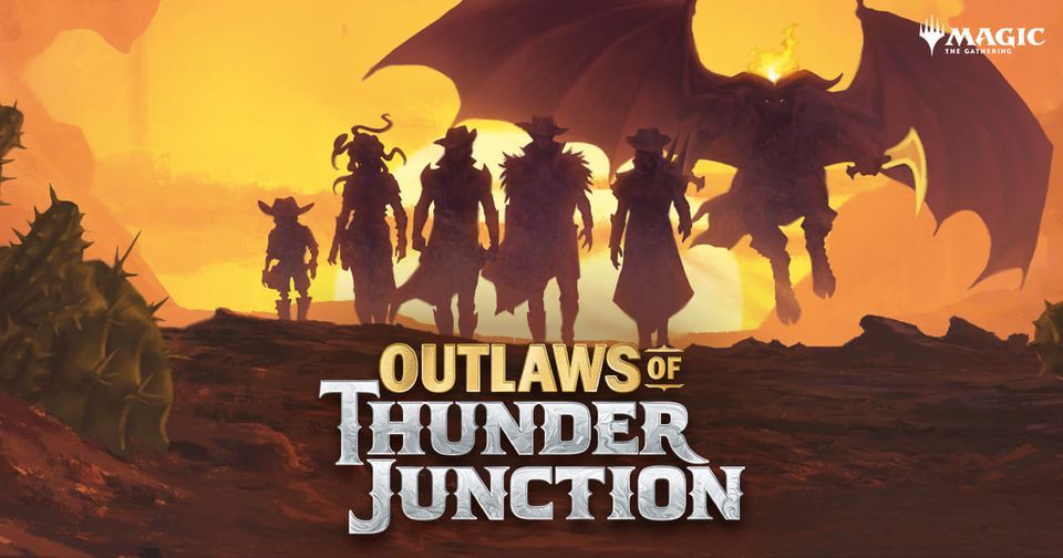 Outlaws of Thunder Junction Magic the Gathering Prerelease @Settlers