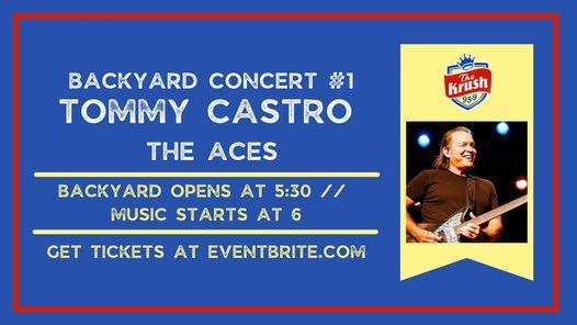 Backyard Concert w\/ Tommy Castro