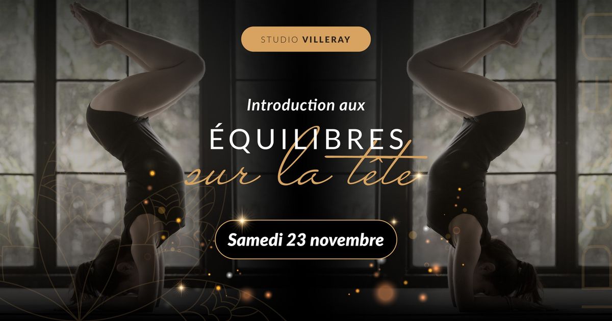 Introductions aux \u00e9quilibres sur la t\u00eate 