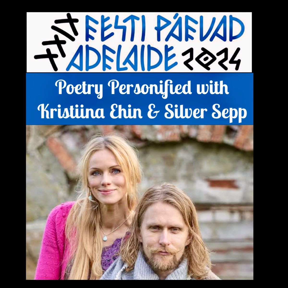 Poetry Personified with Kristiina Ehin & Silver Sepp