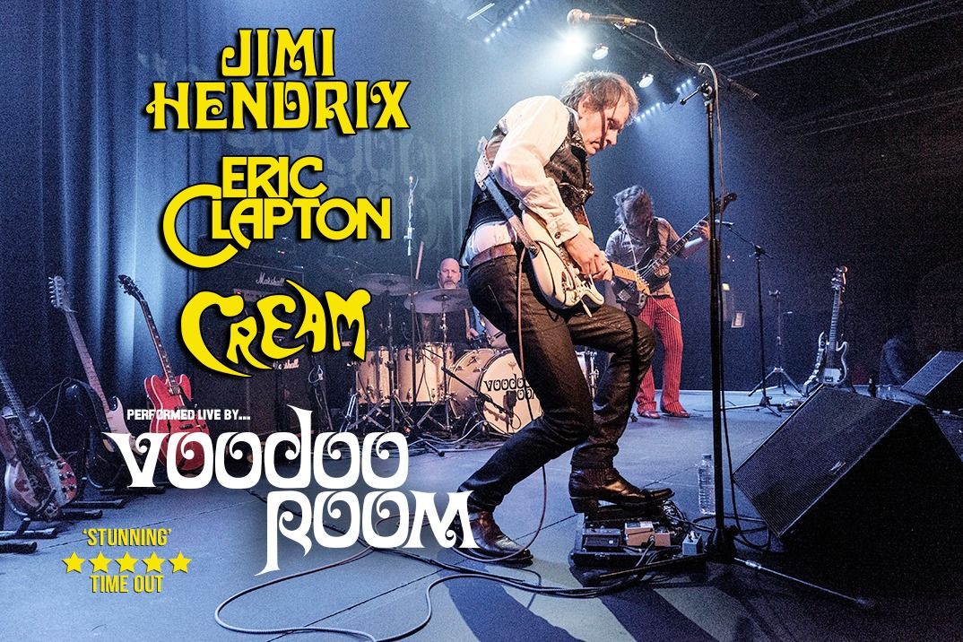 VOODOO ROOM - A NIGHT OF HENDRIX, CLAPTON & CREAM