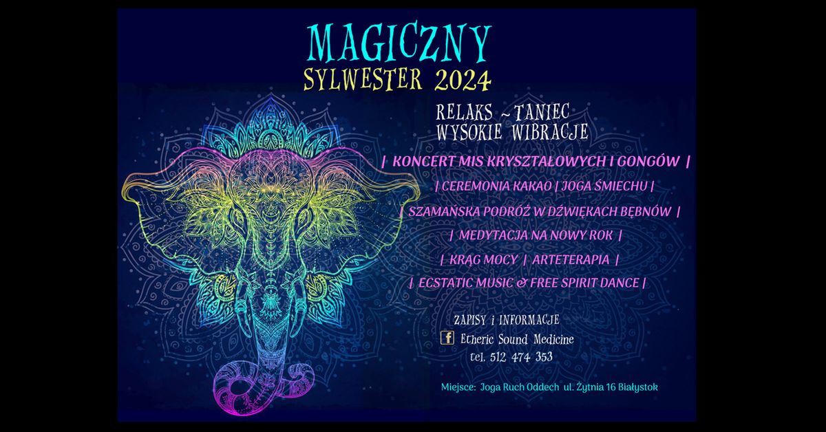 Magiczny Sylwester 2024