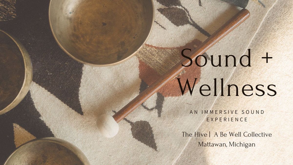 Sound + Wellness 