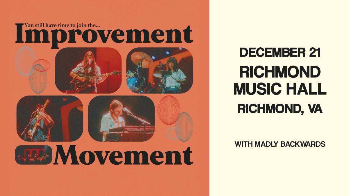 Improvement Movement (21+)