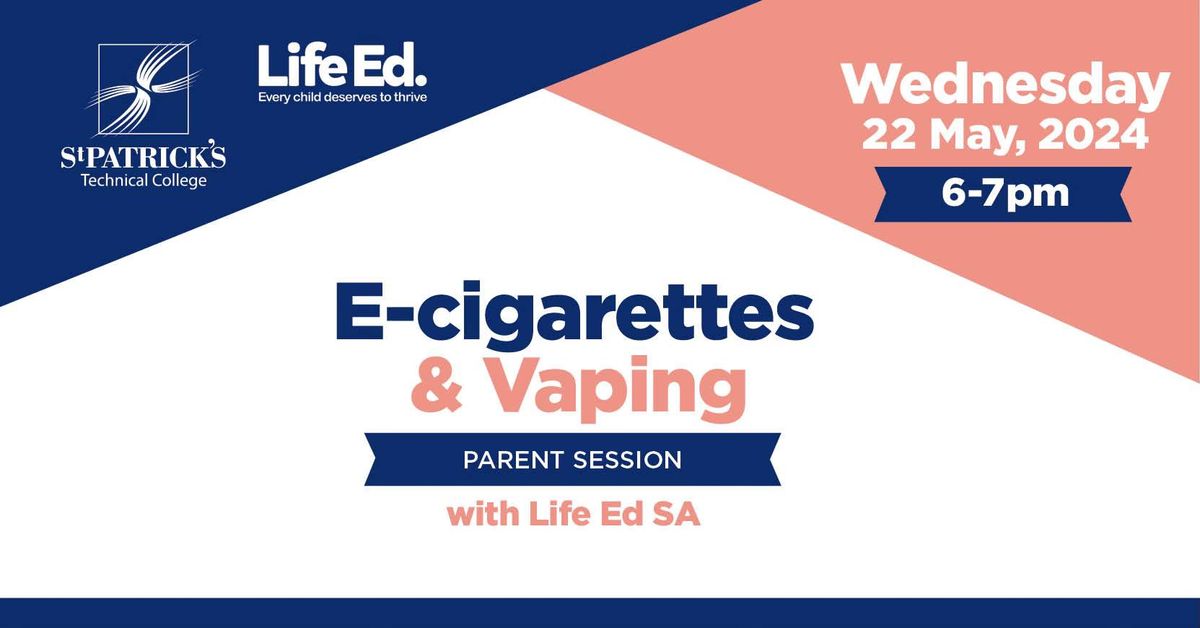 \u2018E-cigarettes & Vaping\u2019 Parent Session