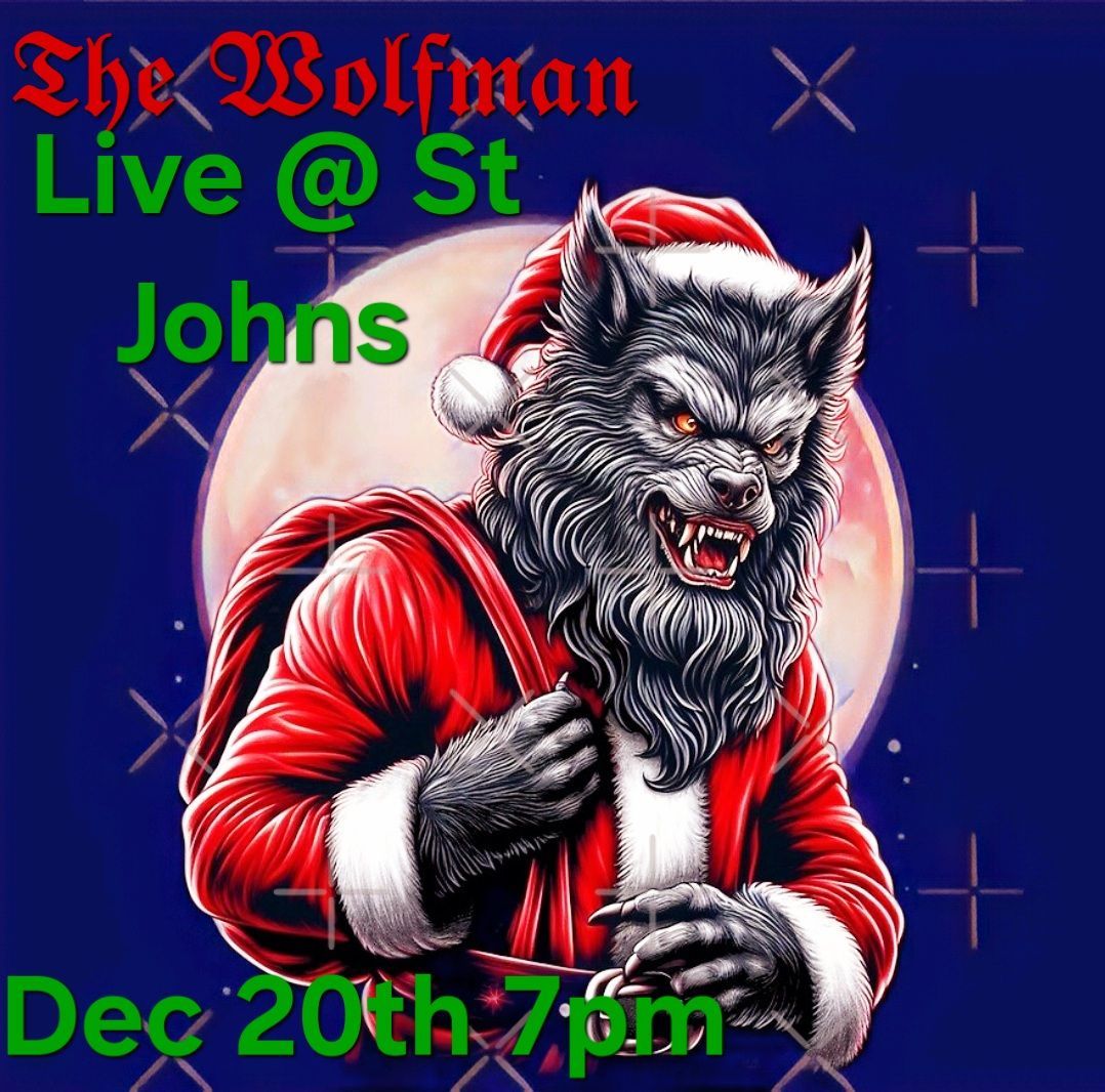 The Wolfman Christmas Party w\/ Ainsworth live @ St. Johns 7pm