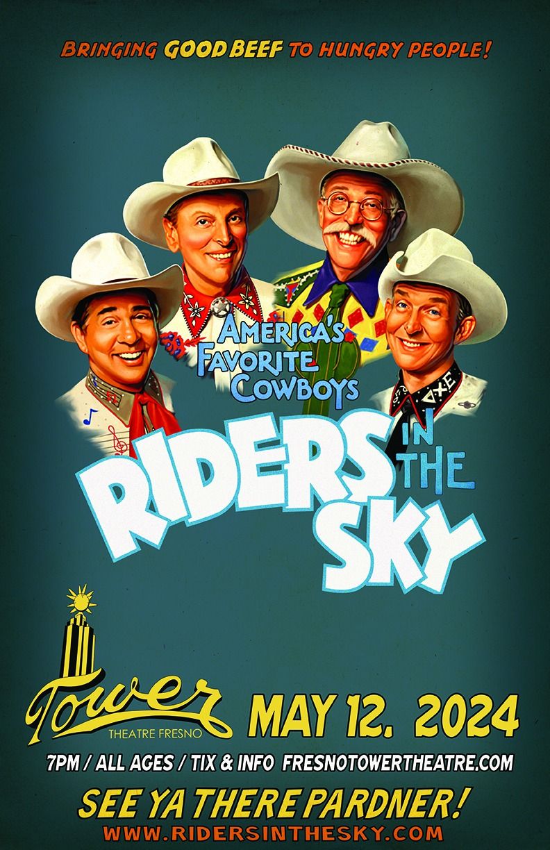 Riders In The Sky - Tower Theatre