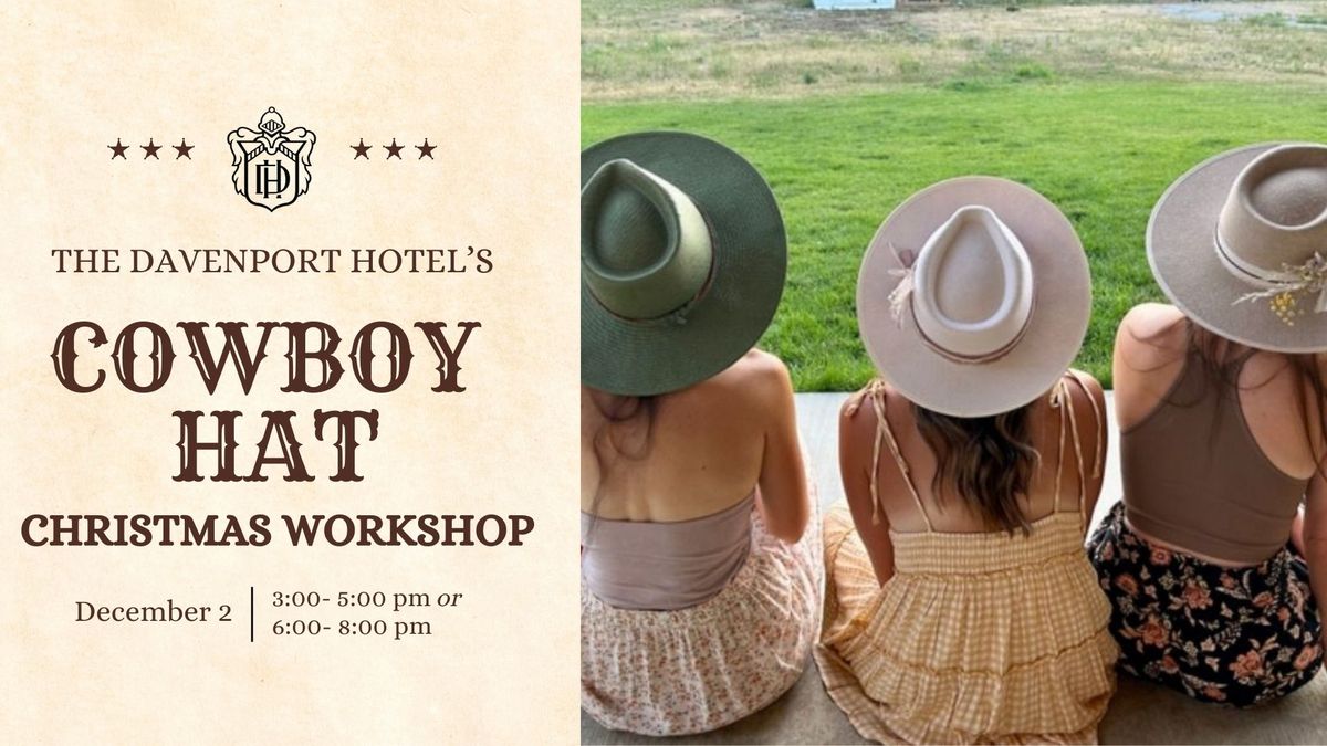 Davenport Cowboy Hat Christmas Workshop