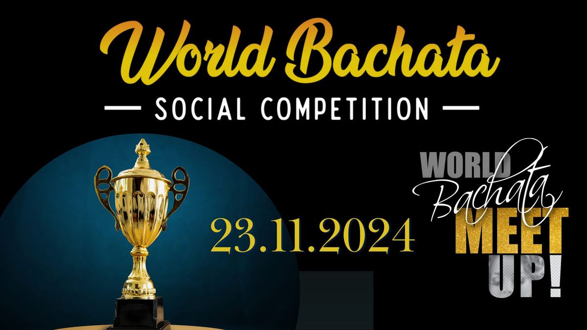 World Bachata Social Competition 2024 - FINALS \/ OFFICIAL EVENT