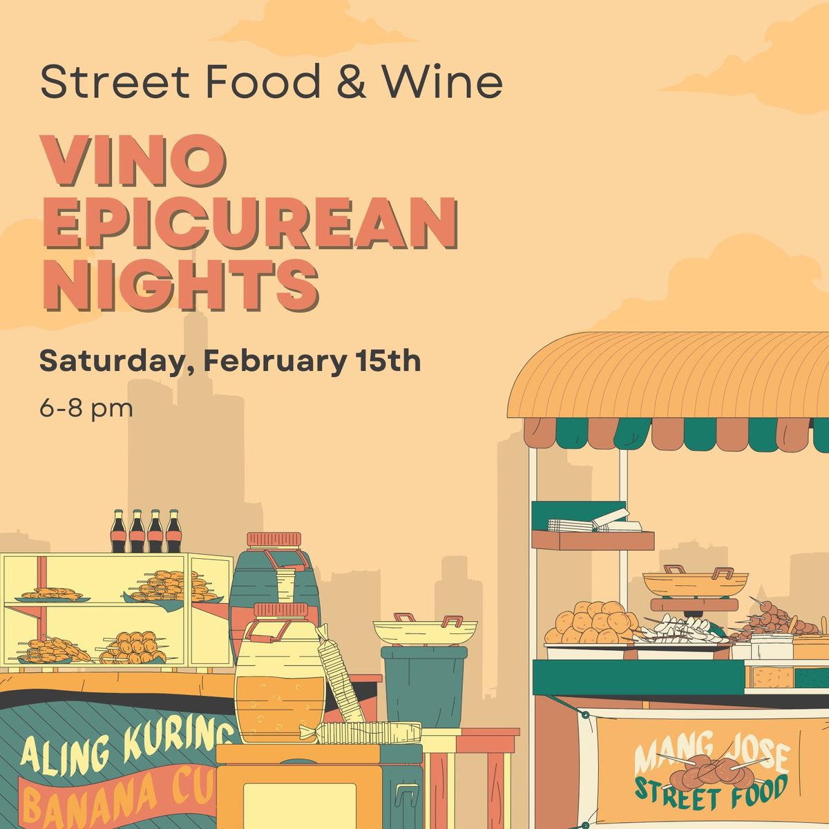 Vino Epicurean Nights: Street Food & Wine | 2\/15