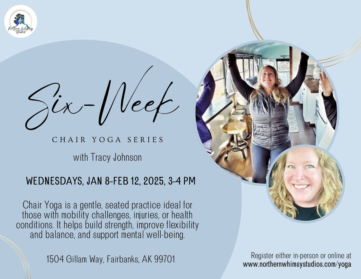 Six Week Chair Yoga Series with Tracy Johnson