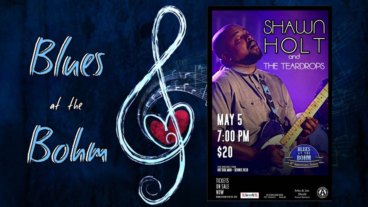 Blues @ The Bohm with Shawn Holt and The Teardrops