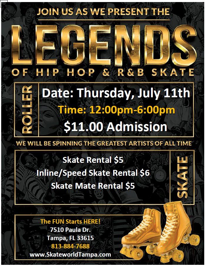 Legends of Hip Hop & R&B Skate