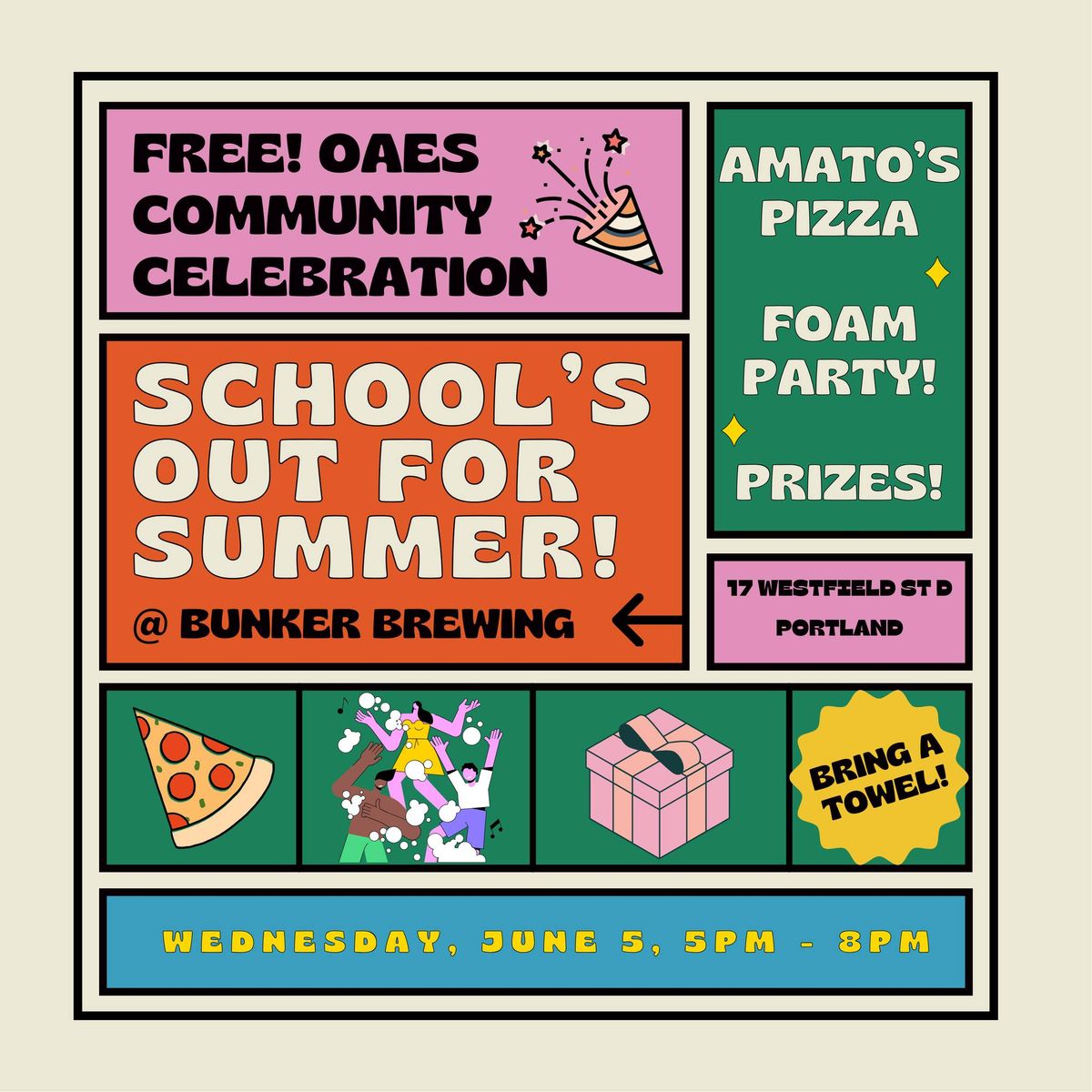 School's Out For Summer Celebration!