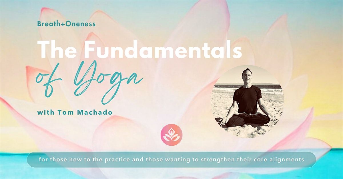 The Fundamentals of Yoga