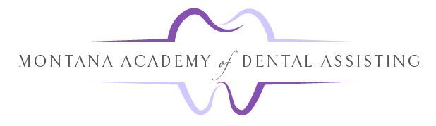 Montana Academy of Dental Assisting Class