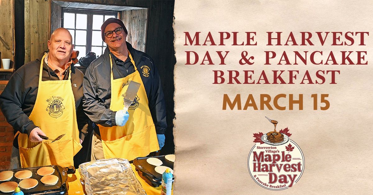 Maple Harvest Day & Pancake Breakfast