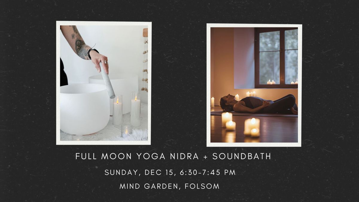 Full Moon Yoga Nidra + Soundbath