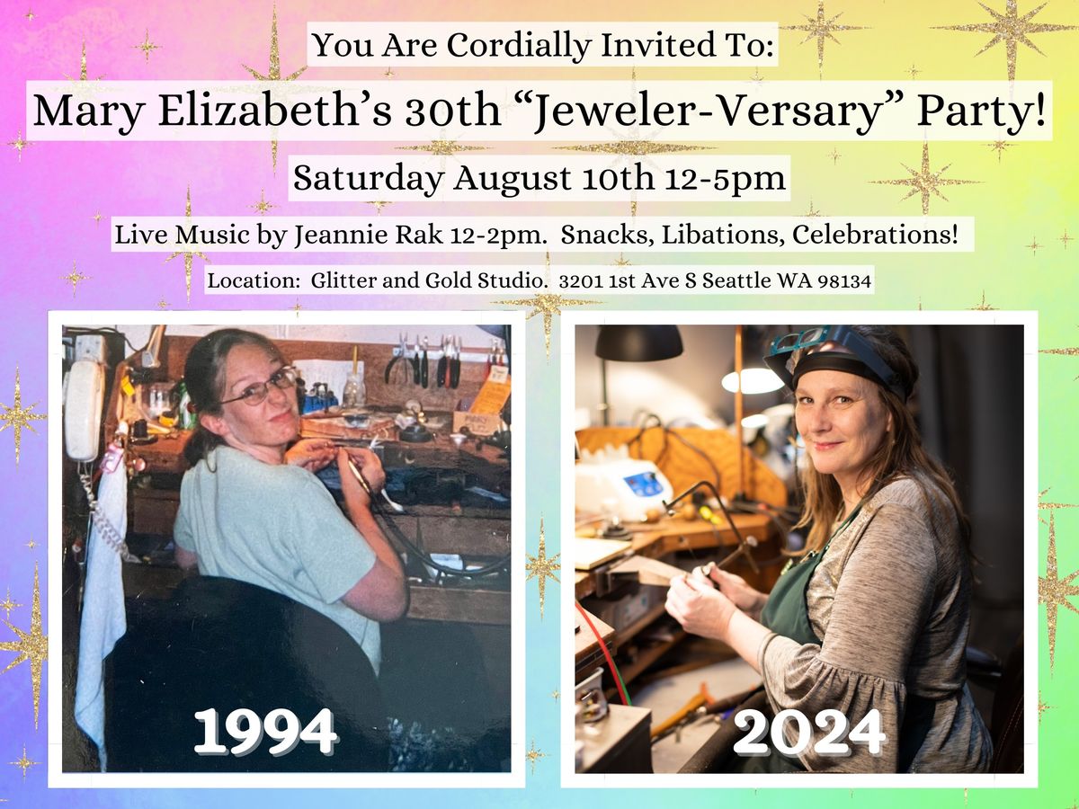 Mary Elizabeth's 30th "Jeweler-Versary" Party!