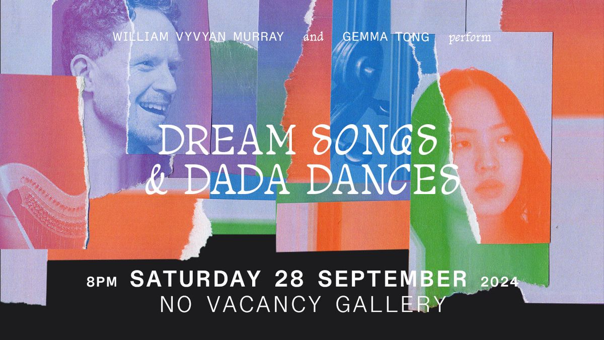 Dream Songs and Dada Dances - Harp and Viola at No Vacancy Gallery 30th March 8pm