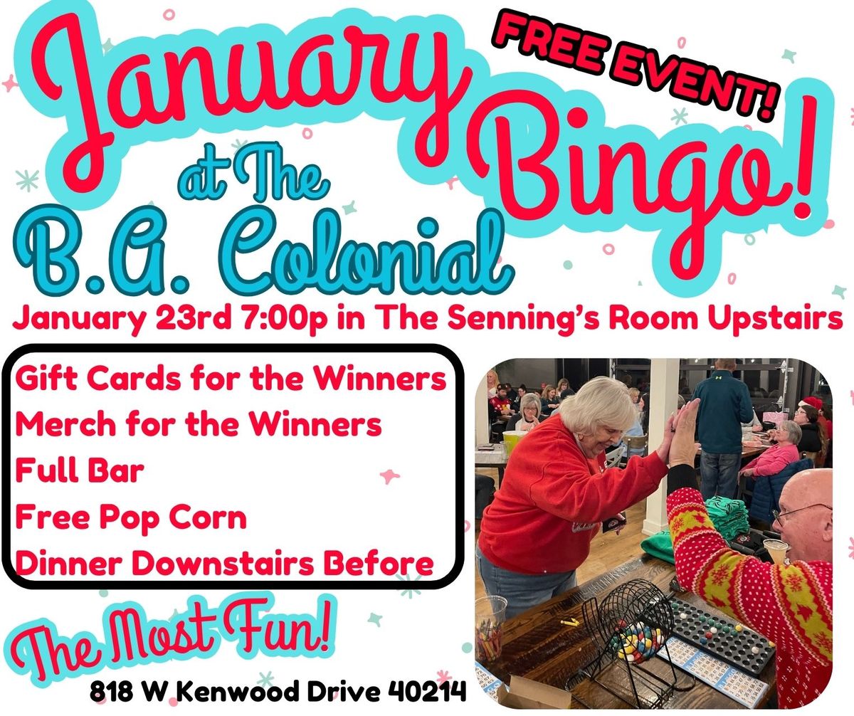 FREE JANUARY BINGO AT THE B.A. COLONIAL