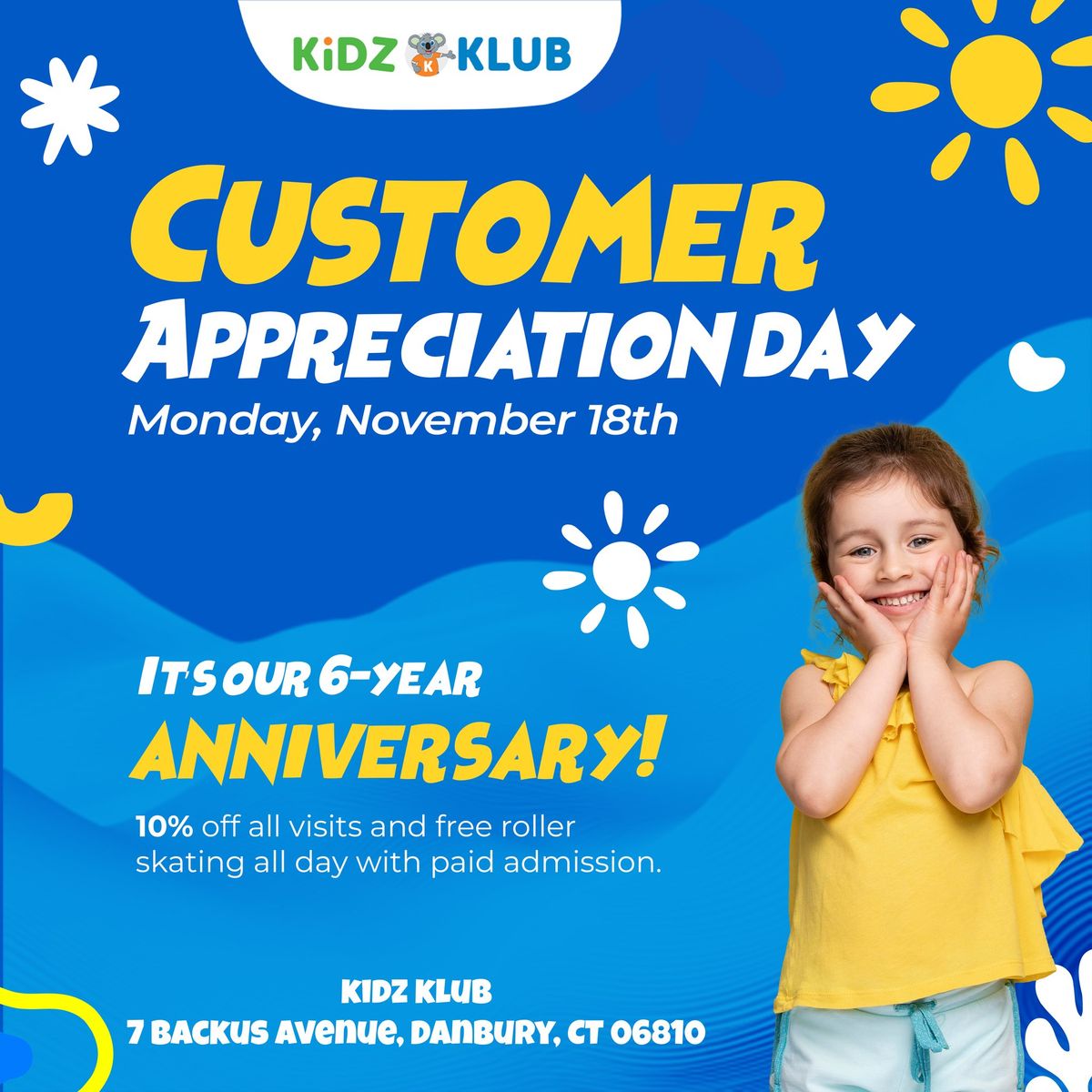 Kidz Klub is celebrating 6 amazing years! \ud83c\udf88 Join us for Customer Appreciation Day