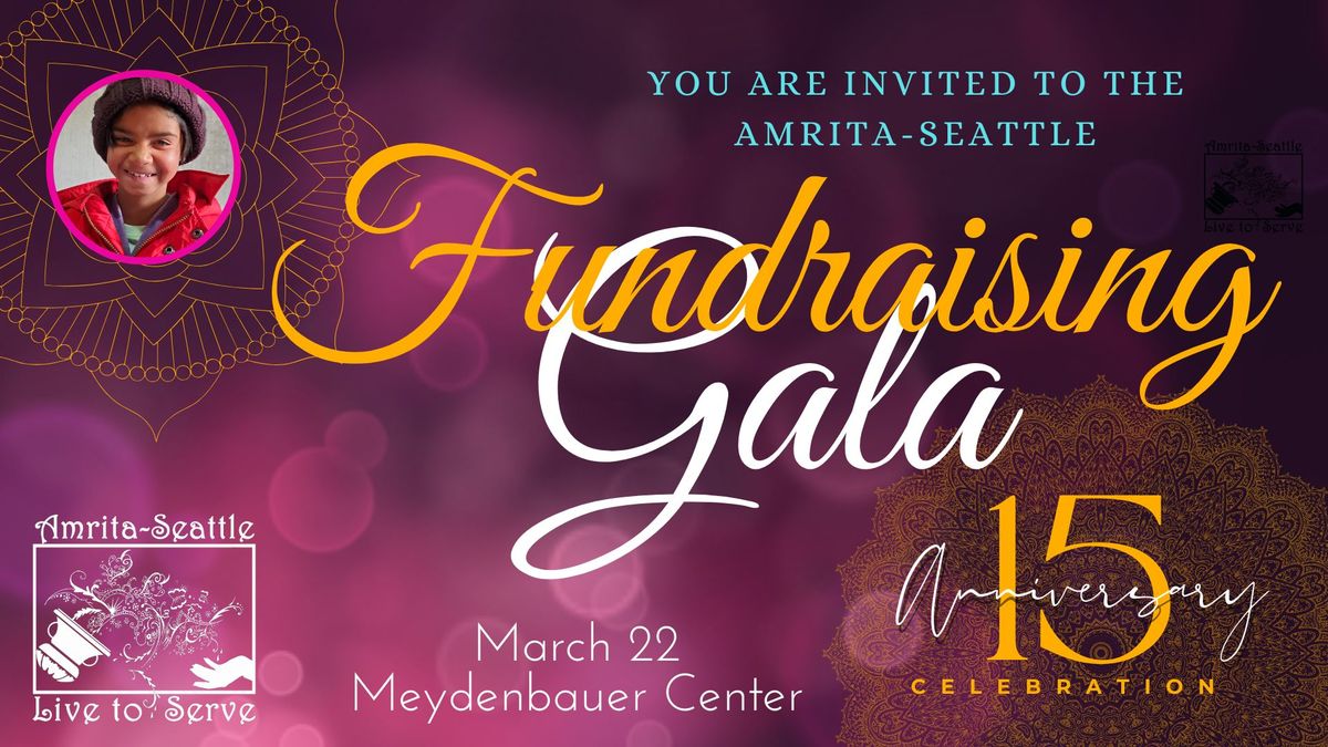 2025 Annual Gala: Amrita-Seattle's 15th Anniversary!