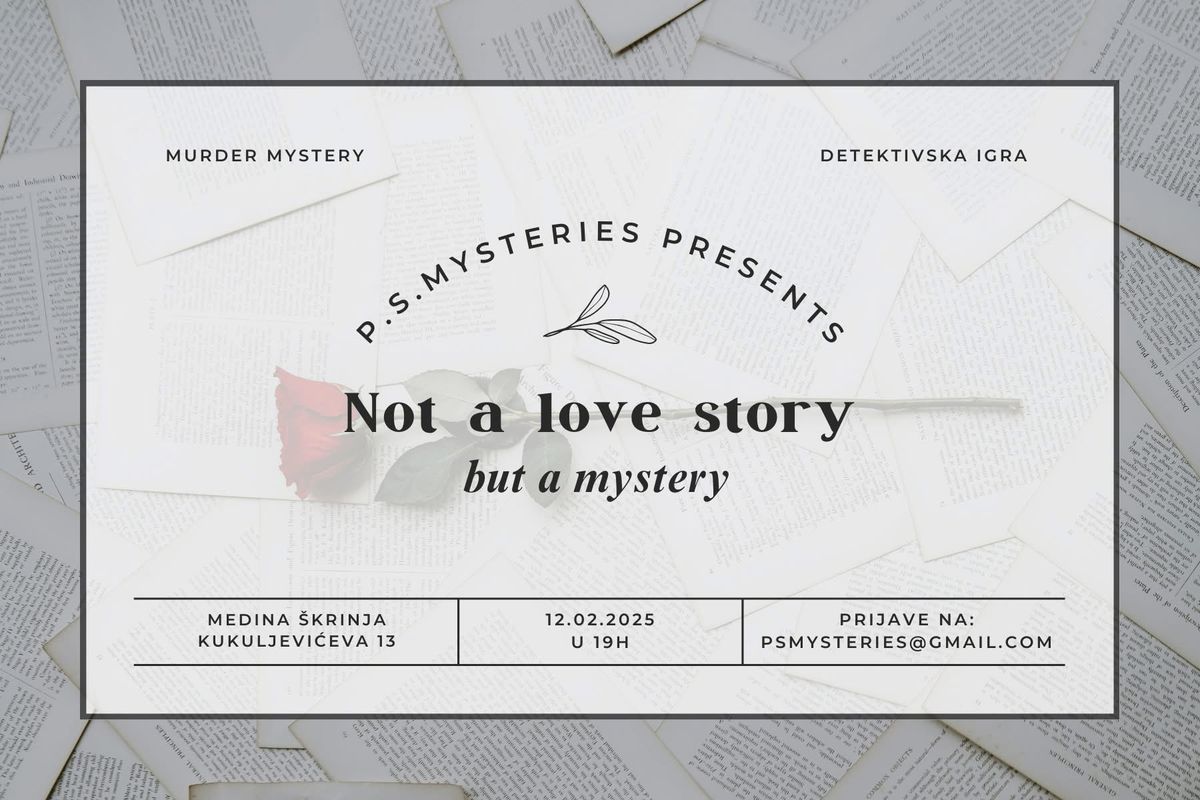 MURDER MYSTERY - Not a love story