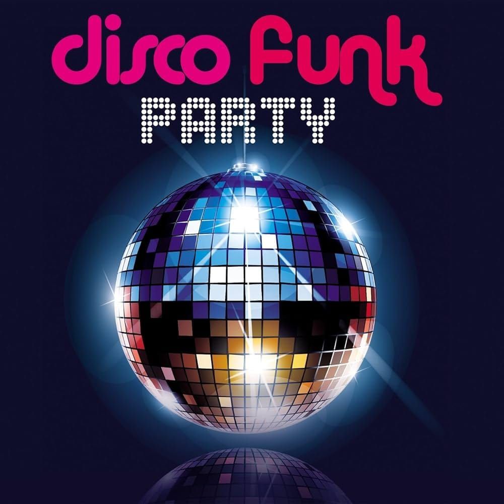 DISCO FUNK PARTY 2