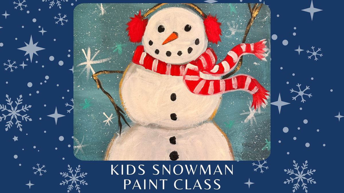 Kids Snowman Paint Class