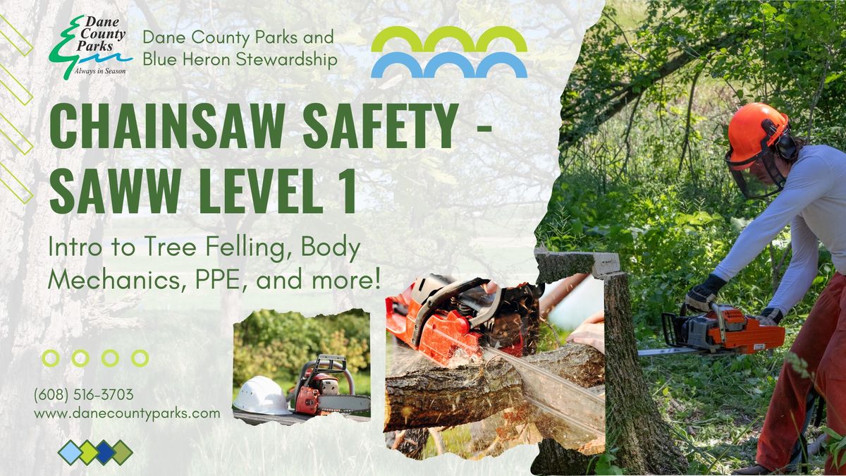 Chainsaw Safety Courses - SAWW Level 1 