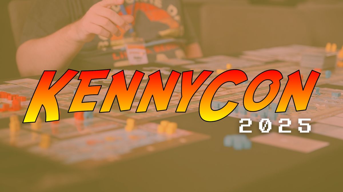 KennyCon 2025 - Board Game Con