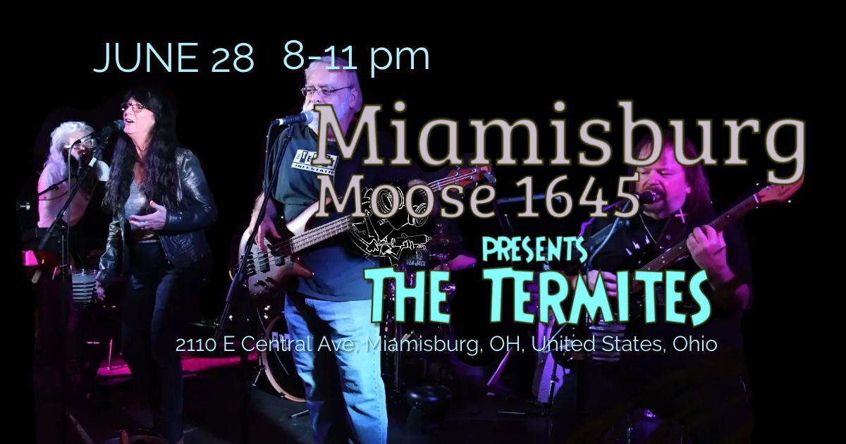 the Termites at Miamisburg Moose 1645
