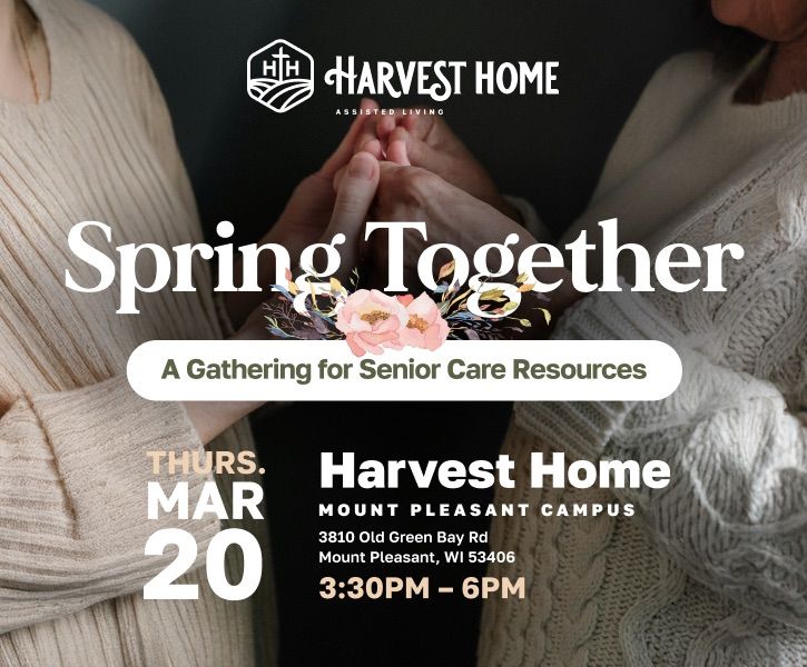 Spring Together: A Gathering for Senior Care Resources 