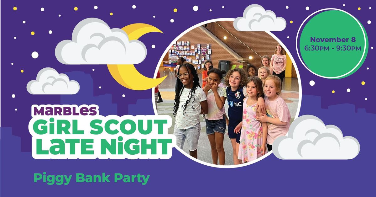 Girl Scout Late Night