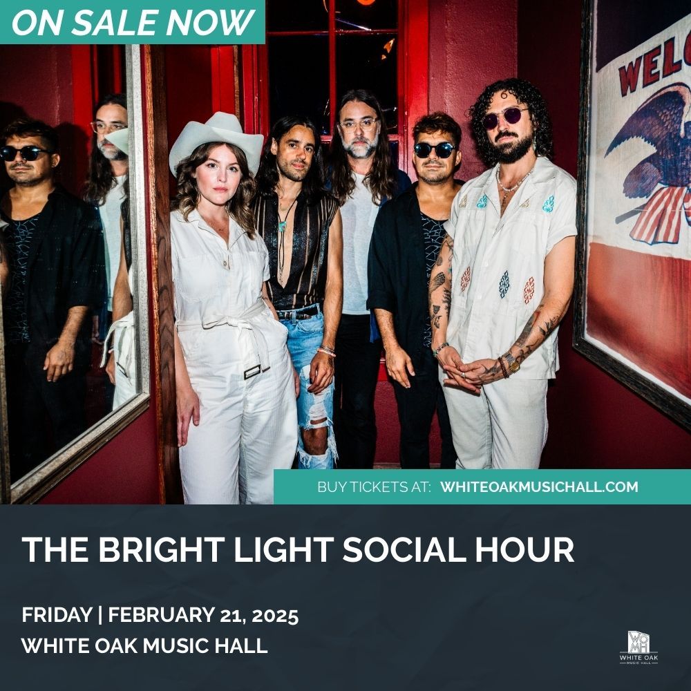 Bright Light Social Hour at White Oak Music Hall - Upstairs